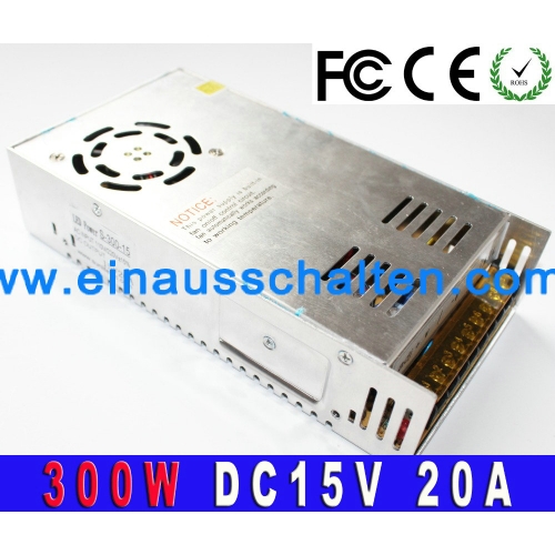 LED-Stromversorgung Power Adapter DC 15V Netzteil 20A 300w Transformator AC 220V Wechselstrom in Gleichstrom 12V SMPS für LED-Anzeige Licht