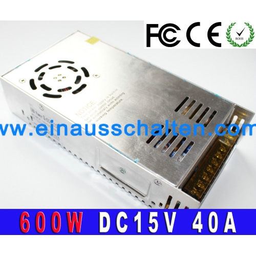 600W 40A 15V DC konstante Ausgangsspannung einstellbar Stromversorgung Transformatoren 110V 220VA CTO DCS MPs für LED-Lampe CCTV Schalt