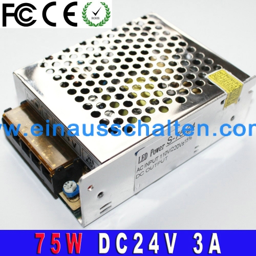 LED-Netzteile 3A 75W DC24V Stromadapter Power Supply Transformator 100-240V AC-DC 24V SMPS für Led Strips Licht CNC CCTV