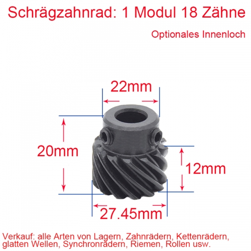 1M 18 Zähne Schrägzahnrad-Zahnrad 45-Grad 8/10 /12mm Loch / links / Rechts