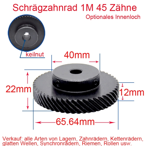 1M 45 Zähne mit Keilnut 4*1.8 Schrägzahnrad-Zahnrad 45-Grad 8/10 /12mm Loch / links / Rechts